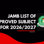 JAMB Full List of Approved UTME Subjects 2026/2027